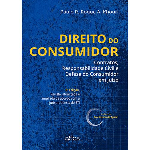 Livro - Direito do Consumidor: Contratos, Responsabilidade Civil e Defesa do Consumidor em Juízo