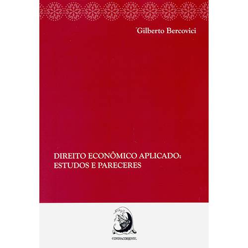 Livro - Direito Econômico Aplicado: Estudos e Pareceres
