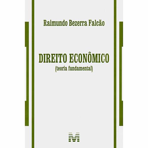 Livro - Direito Econômico: Teoria Fundamental