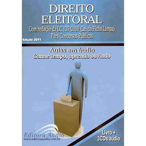 Livro - Direito Eleitoral - com Redação da LC 135/2010 (Lei da Ficha Limpa) para Concursos Públicos
