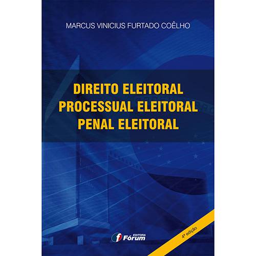 Livro - Direito Eleitoral Processual Eleitoral e Penal Eleitoral