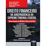 Livro - Direito Financeiro na Jurisprudência do Supremo Tribunal Federal