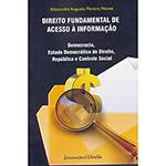 Livro - Direito Fundamental de Acesso à Informação: Democracia, Estado Democrático de Direito, República e Controle Social