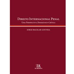 Livro - Direito Internacional Penal - uma Perspectiva Dogmático-Crítica