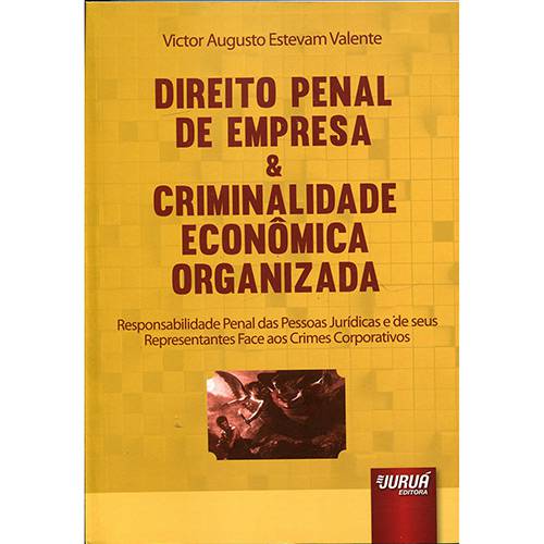 Livro - Direito Penal de Empresa & Criminalidade Econômica Organizada