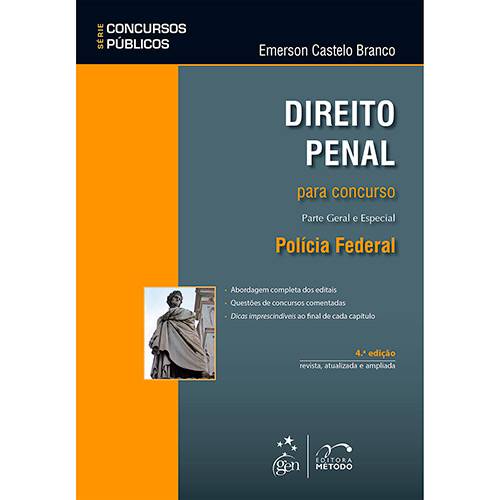 Livro - Direito Penal para Concurso: Parte Geral e Especial - Polícia Federal - Série Concursos Públicos
