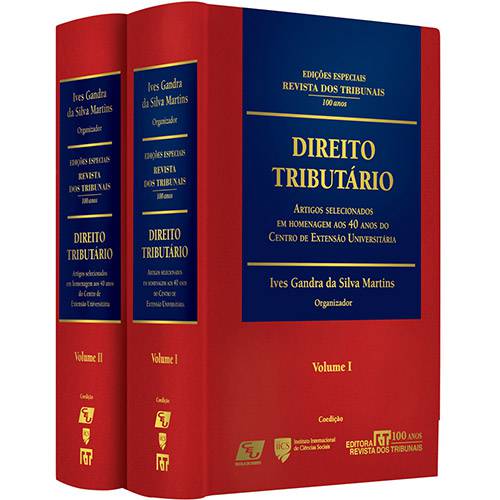 Livro - Direito Tributário: Artigos em Homenagem Aos 40 Anos do Centro de Extensão Universitária - 2 Volumes