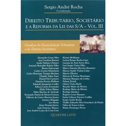 Livro - Direito Tributário, Societário e a Reforma da Lei das S/A: Vol. 03