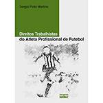 Livro - Direitos Trabalhistas do Atleta Profissional de Futebol