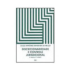 Livro - Discricionariedade e Controle Jurisdicional - 2.a Ed.