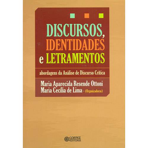 Livro - Discursos, Identidades e Letramentos: Abordagens da Análise de Discurso Crítica