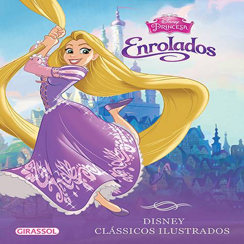 Livro - Disney Clássicos Ilustrados - Enrolados