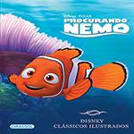 Livro - Disney Clássicos Ilustrados - Procurando Nemo