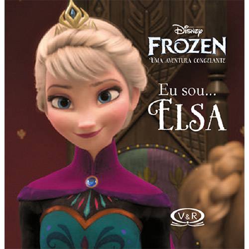 Livro - Disney Frozen - eu Sou... Elsa