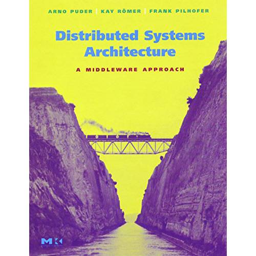 Livro - Distributed Systems Architecture: a Middleware Approach