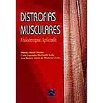 Livro - Distrofias Musculares: Fisioterapia Aplicada