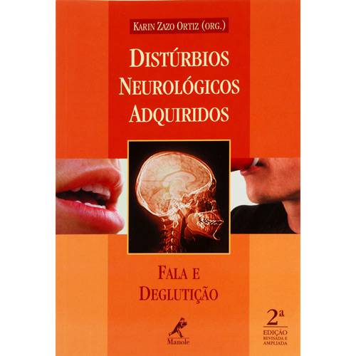 Livro - Distúrbios Neurológicos Adquiridos - Fala e Deglutição