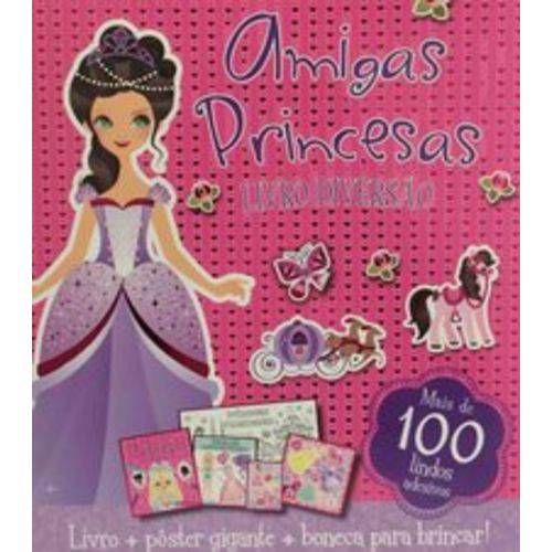 Livro Diversão Amigas Princesas