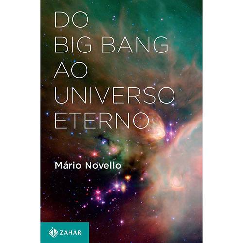 Livro - do Big Bang ao Universo Eterno