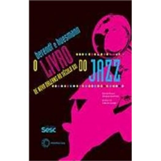 Livro do Jazz, o - Perspectiva