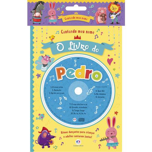 Livro do Pedro, o - Coleção Cantando Meu Nome