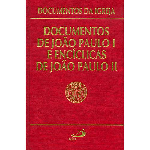 Livro - Documentos de João Paulo I e Encíclicas de João Paulo II