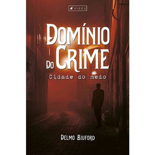 Livro - Domínio do Crime: Cidade do Medo