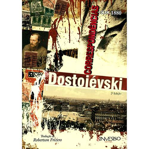 Livro - Dostoiévski - Correspondências (1838-1880)