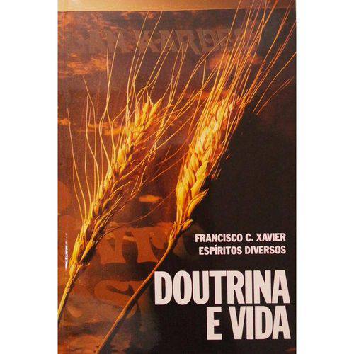 Livro - Doutrina e Vida (Francisco Cândido Xavier)