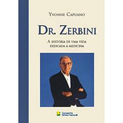 Livro - Dr. Zerbini - a História de uma Vida Dedicada a Medicina