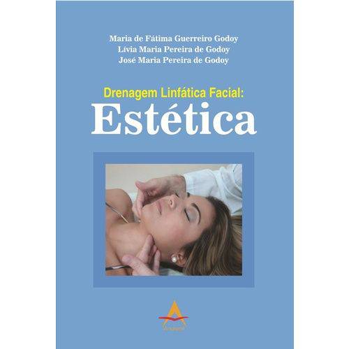 Livro - Drenagem Linfática Facial: Estética - Godoy