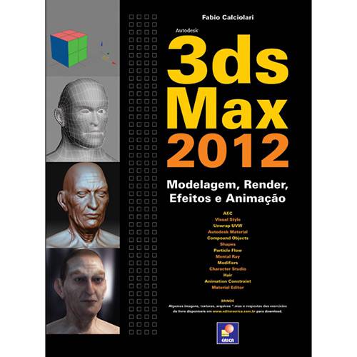 Livro - 3ds Max 2012 - Modelagem, Render, Efeitos e Animação