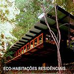 Livro - Eco-Habitações Residênciais