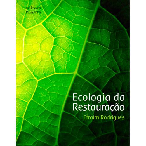 Livro - Ecologia da Restauração