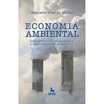 Livro - Economia Ambiental - Instrumentos Economicos para o Desenvolvimento Sustentável