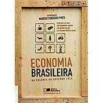 Livro - Economia Brasileira da Colônia ao Governo Lula