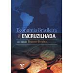 Livro - Economia Brasileira na Encruzilhada