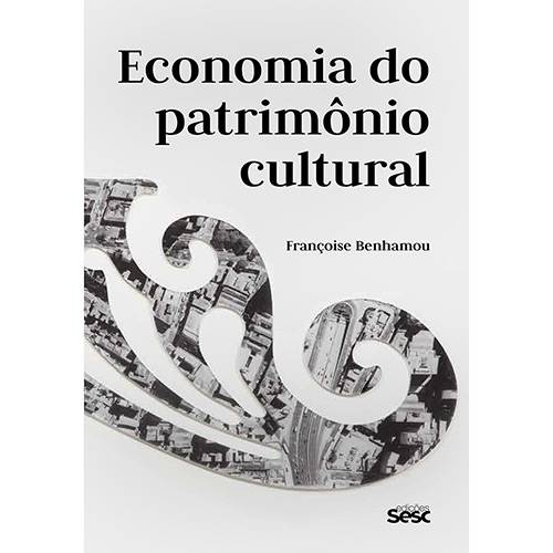 Livro - Economia do Patrimônio Cultural