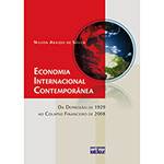 Livro - Economia Internacional Contemporânea - da Depressão de 1929 ao Colapso Financeiro de 2008