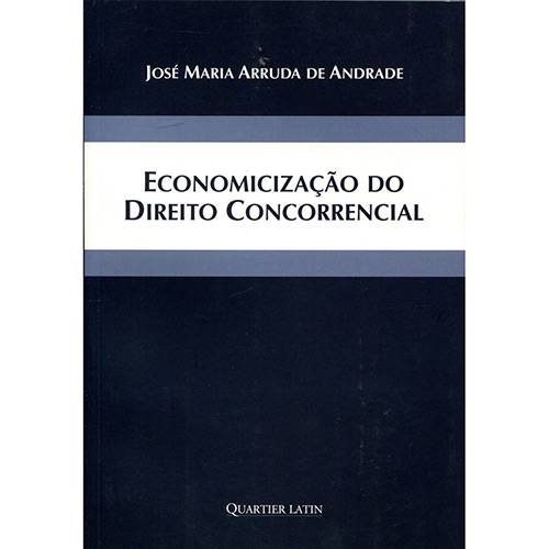 Livro - Economicização do Direito Concorrencial