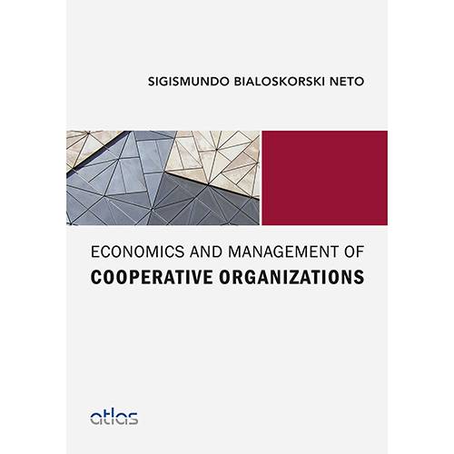 Livro - Economics And Management Of Cooperative Organizations