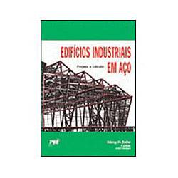 Livro - Edifícios Industriais em Aço: Projeto e Cálculo