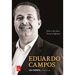 Livro - Eduardo Campos: um Perfil (1965-2014)