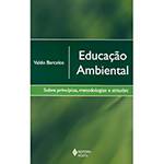 Livro - Educação Ambiental: Sobre Princípios, Metodologia e Atitudes