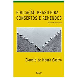 Livro - Educação Brasileira - Consertos e Remendos