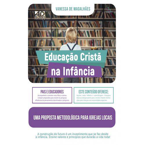 Livro - Educação Cristã na Infância - AD Santos Editora