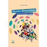 Livro - Educação e Diversidade: um Projeto Pedagógico na Escola