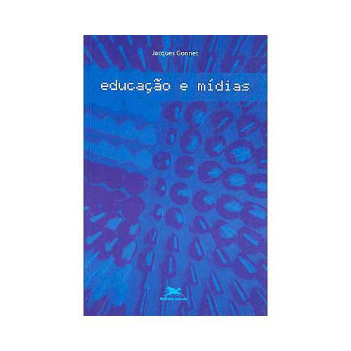 Livro - Educação e Mídias