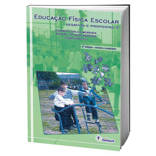 Livro Educação Física Escolar - Desafios e Propostas 2