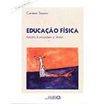 Livro - Educacao Fisica Raizes Europeias e Brasil
